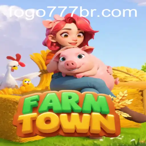 Explore the Exciting World of FarmTown with FOGO777