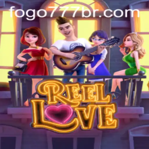 Explore the Exciting World of ReelLove and the Dynamic Connection with FOGO777