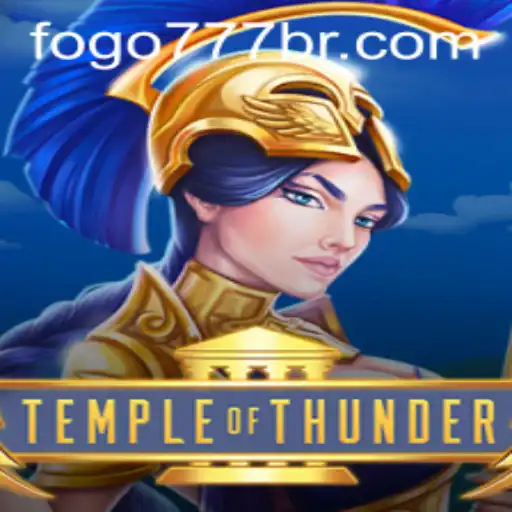 TempleofThunder: A Thrilling Adventure with FOGO777